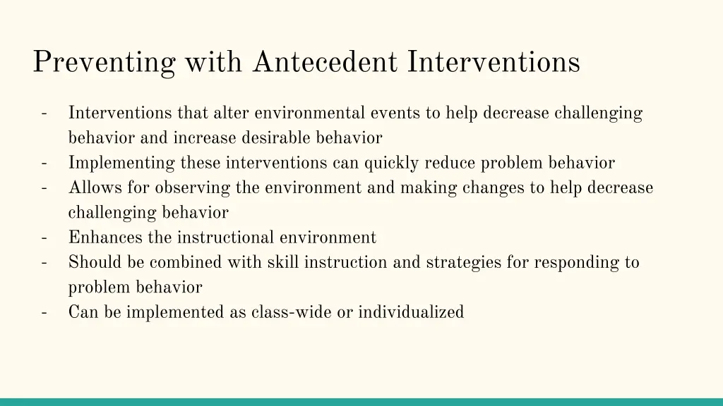 preventing with antecedent interventions