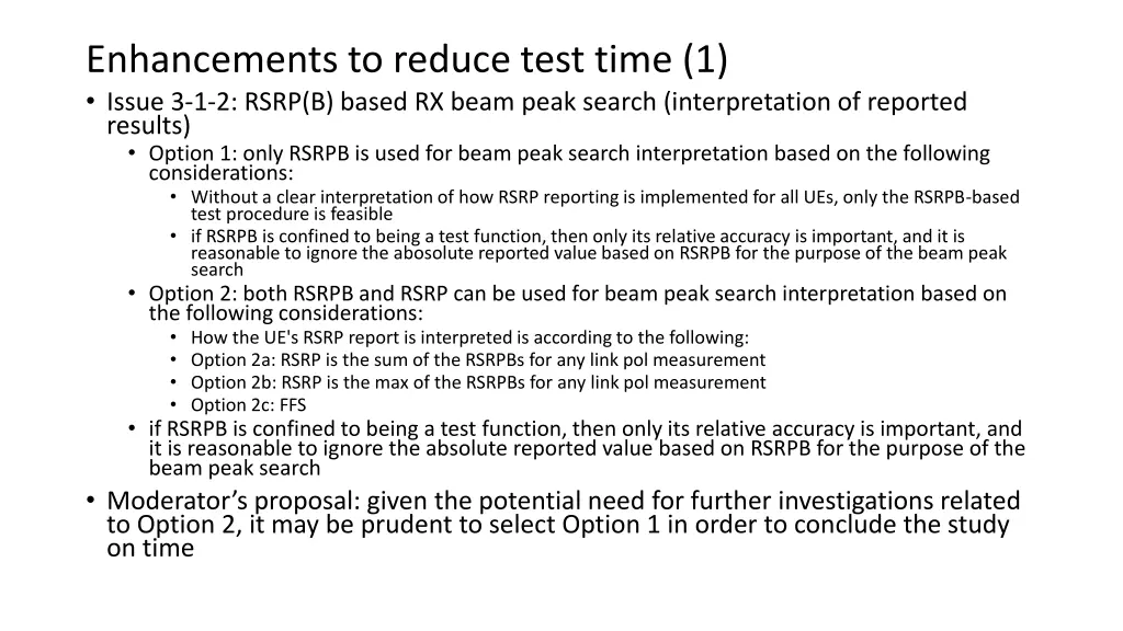 enhancements to reduce test time 1 issue
