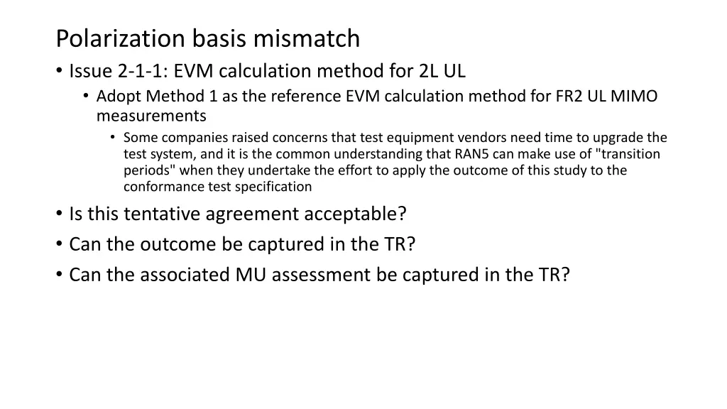 polarization basis mismatch issue