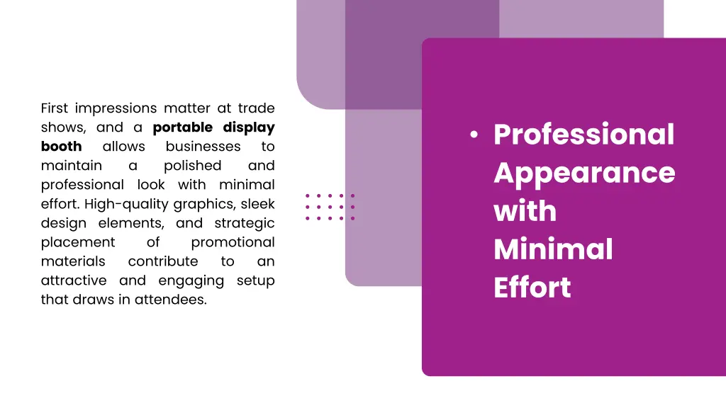first impressions matter at trade shows
