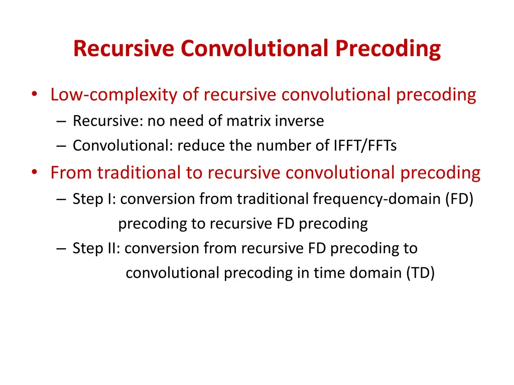 recursive convolutional precoding