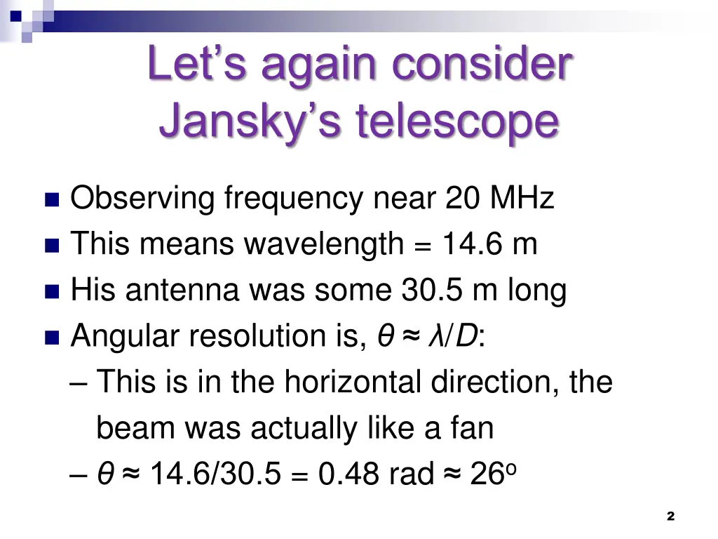 let s again consider jansky s telescope