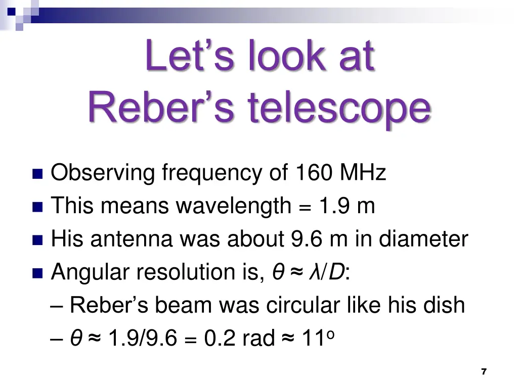 let s look at reber s telescope