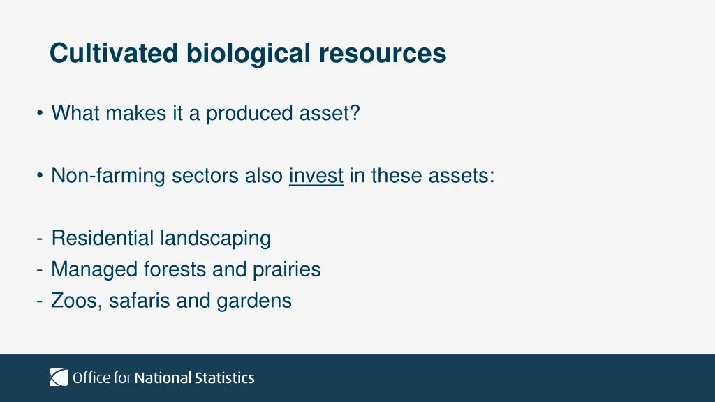 cultivated biological resources