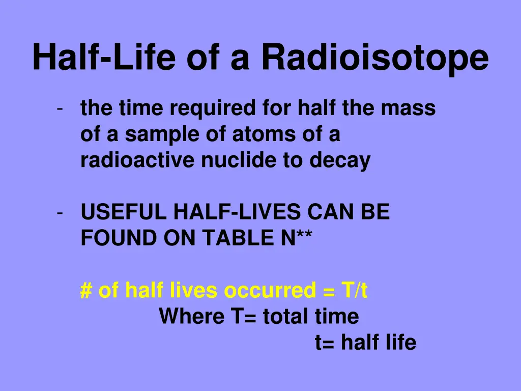 half life of a radioisotope
