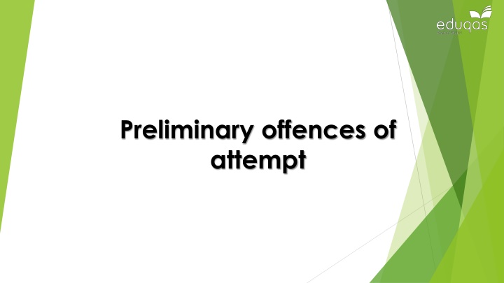 preliminary offences of attempt