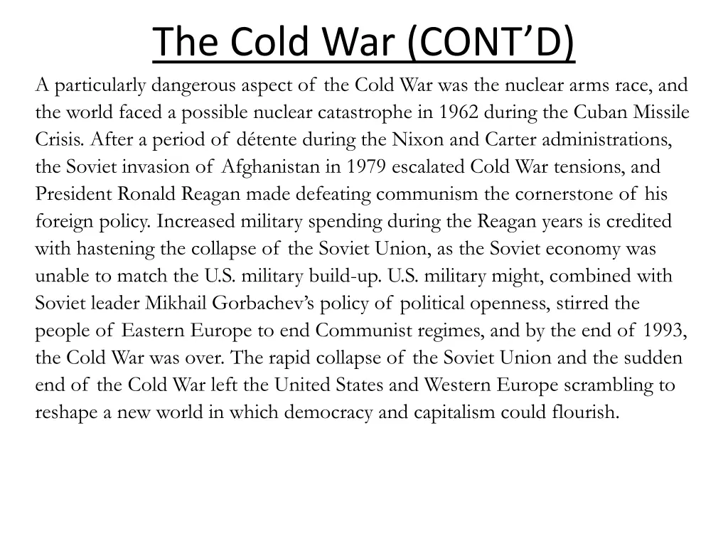 the cold war cont d a particularly dangerous