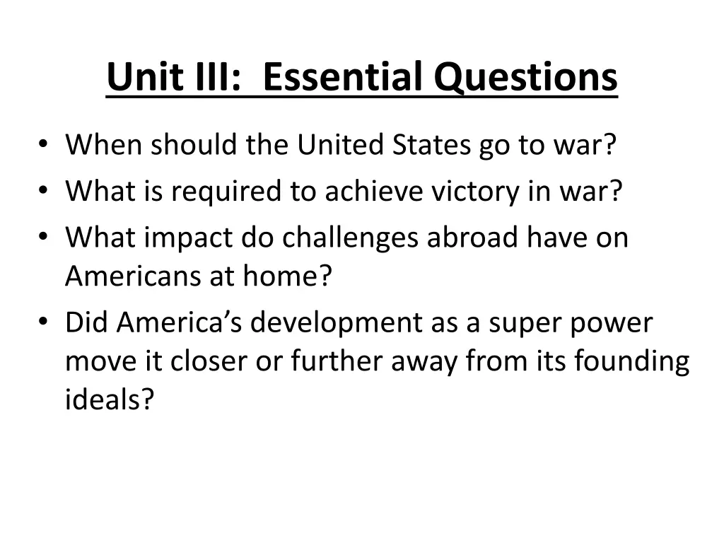 unit iii essential questions