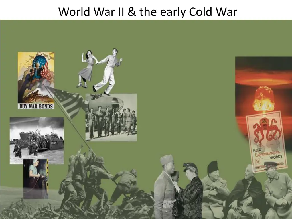 world war ii the early cold war