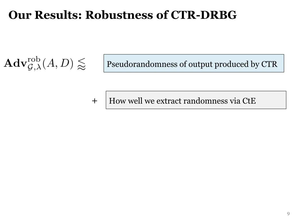 our results robustness of ctr drbg
