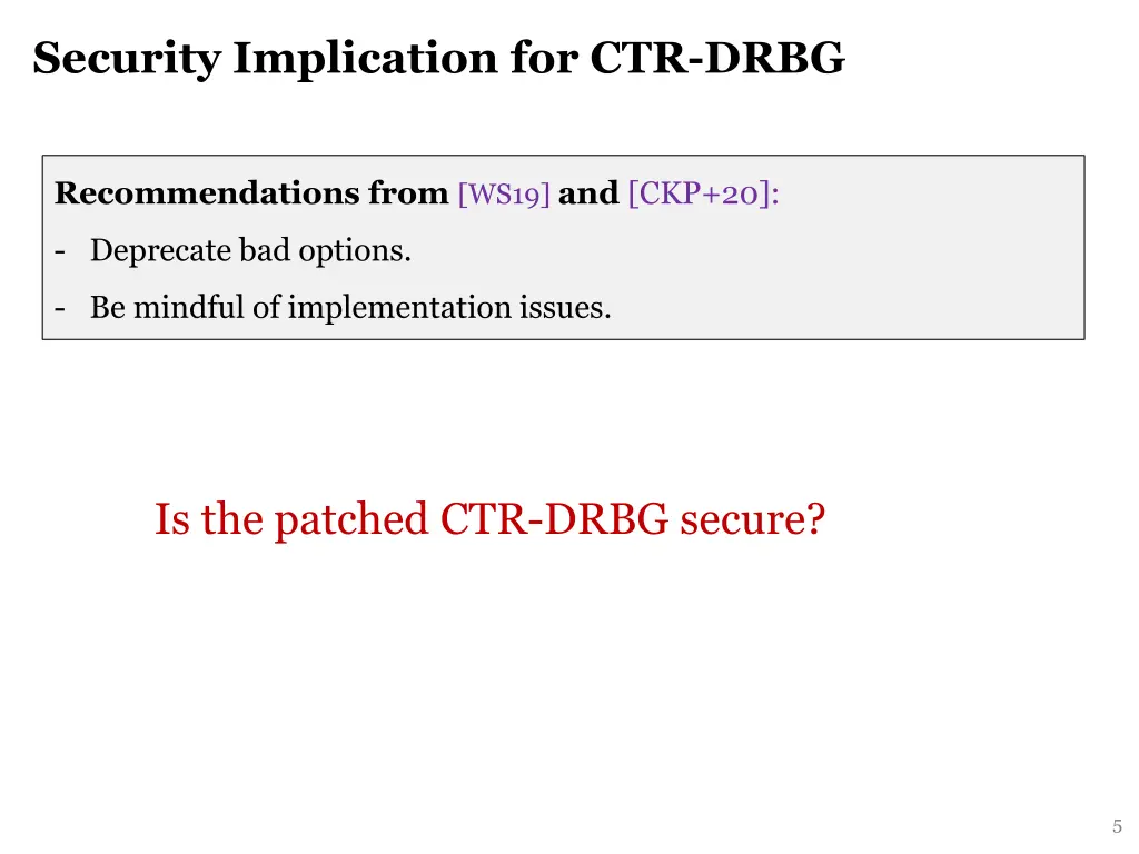 security implication for ctr drbg