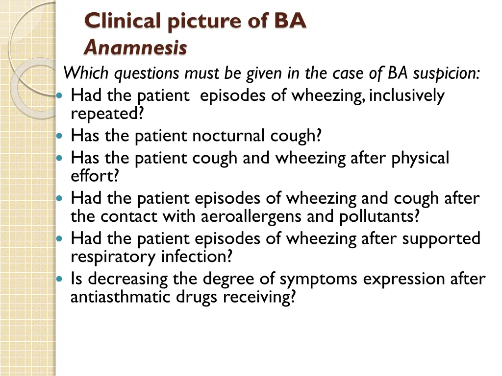 clinical picture of ba anamnesis which questions