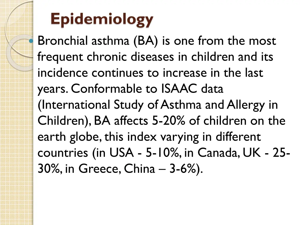 epidemiology bronchial asthma ba is one from