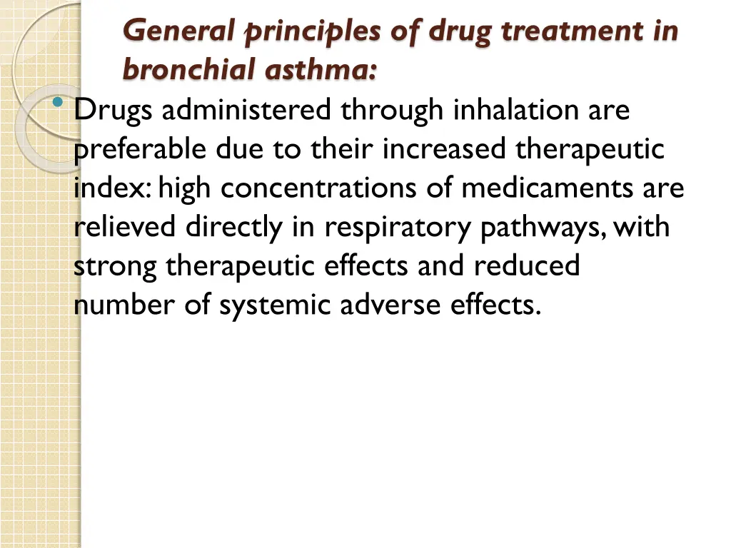 general principles of drug treatment in bronchial 1