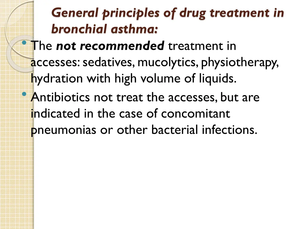 general principles of drug treatment in bronchial 5
