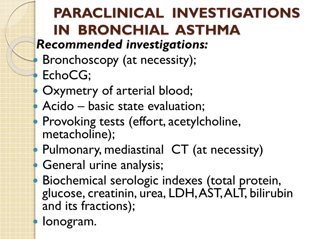 paraclinical investigations in bronchial asthma 1