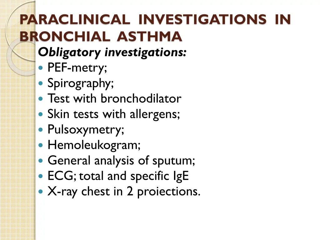 paraclinical investigations in bronchial asthma