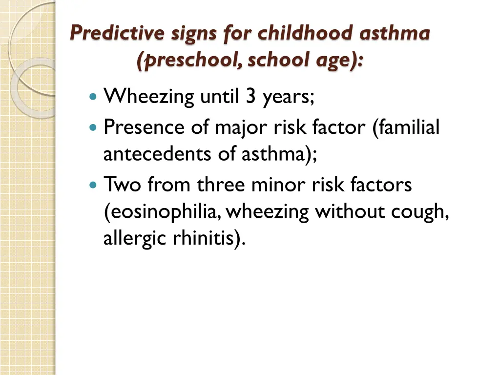 predictive signs for childhood asthma preschool