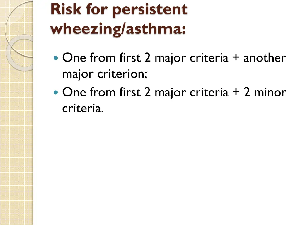 risk for persistent wheezing asthma