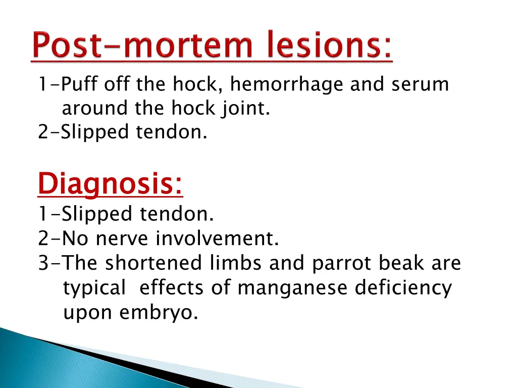1 puff off the hock hemorrhage and serum around