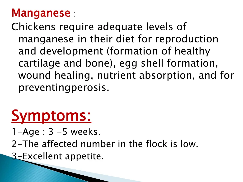 manganese chickens require adequate levels