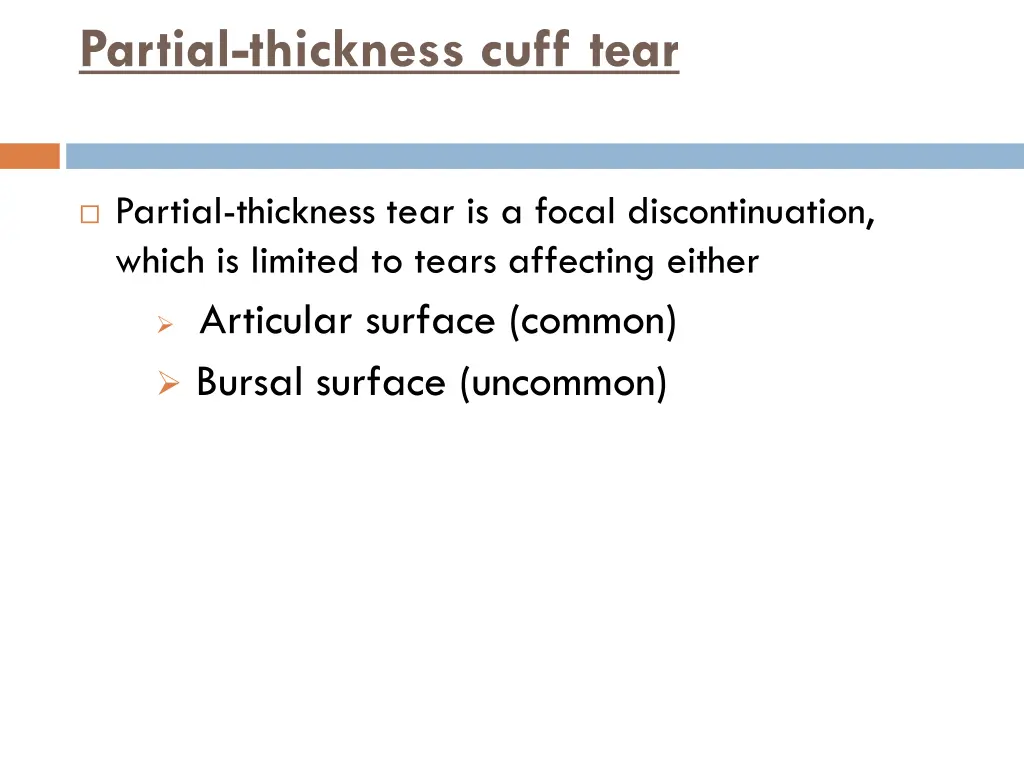 partial thickness cuff tear