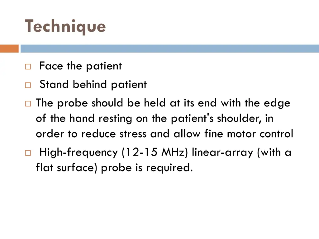 technique