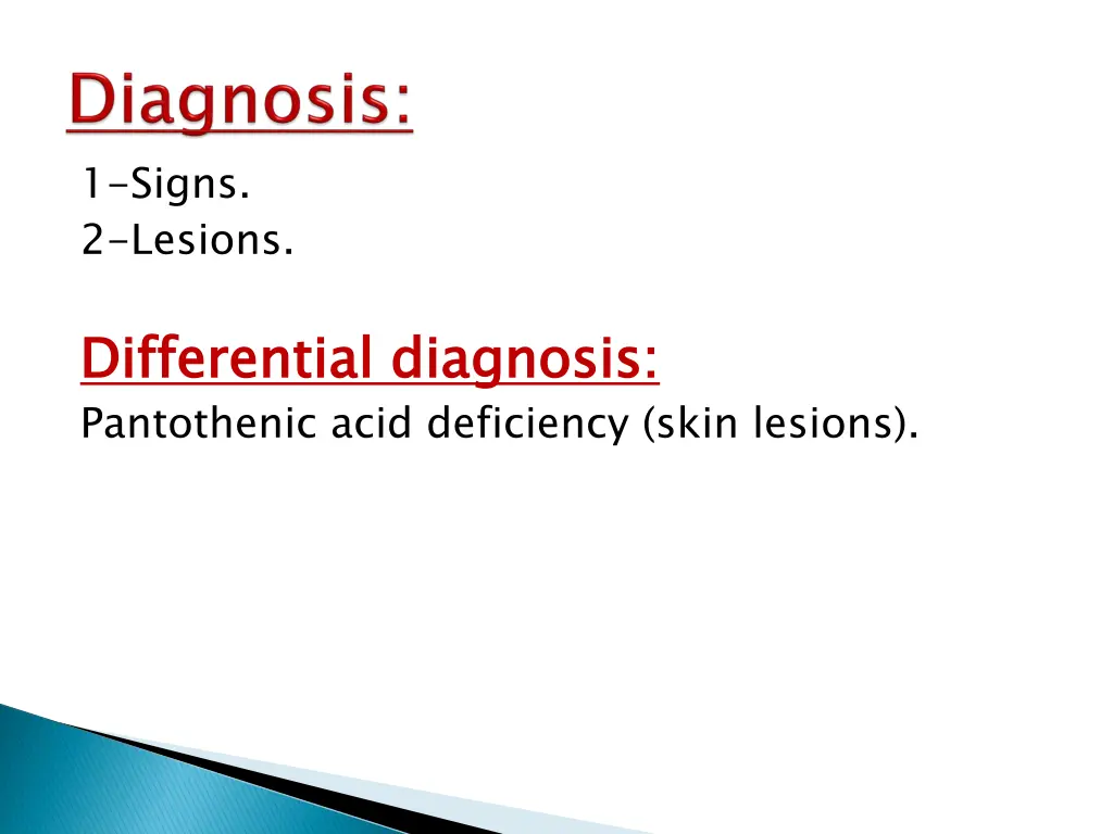 1 signs 2 lesions