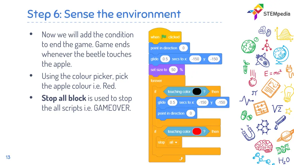 step 6 sense the environment