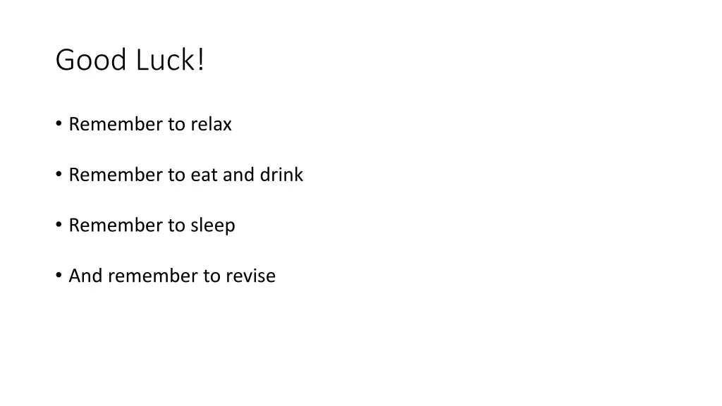 good luck