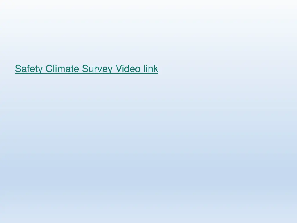 safety climate survey video link