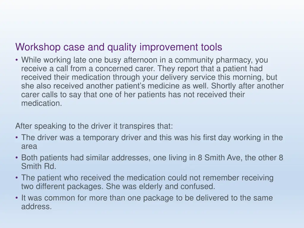 workshop case and quality improvement tools while