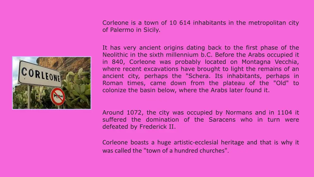 corleone is a town of 10 614 inhabitants