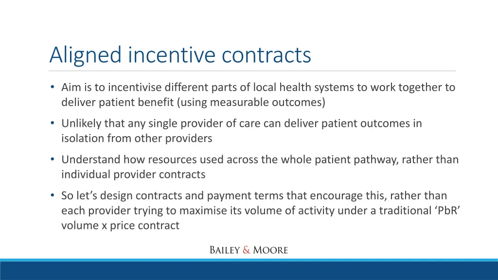 aligned incentive contracts 1