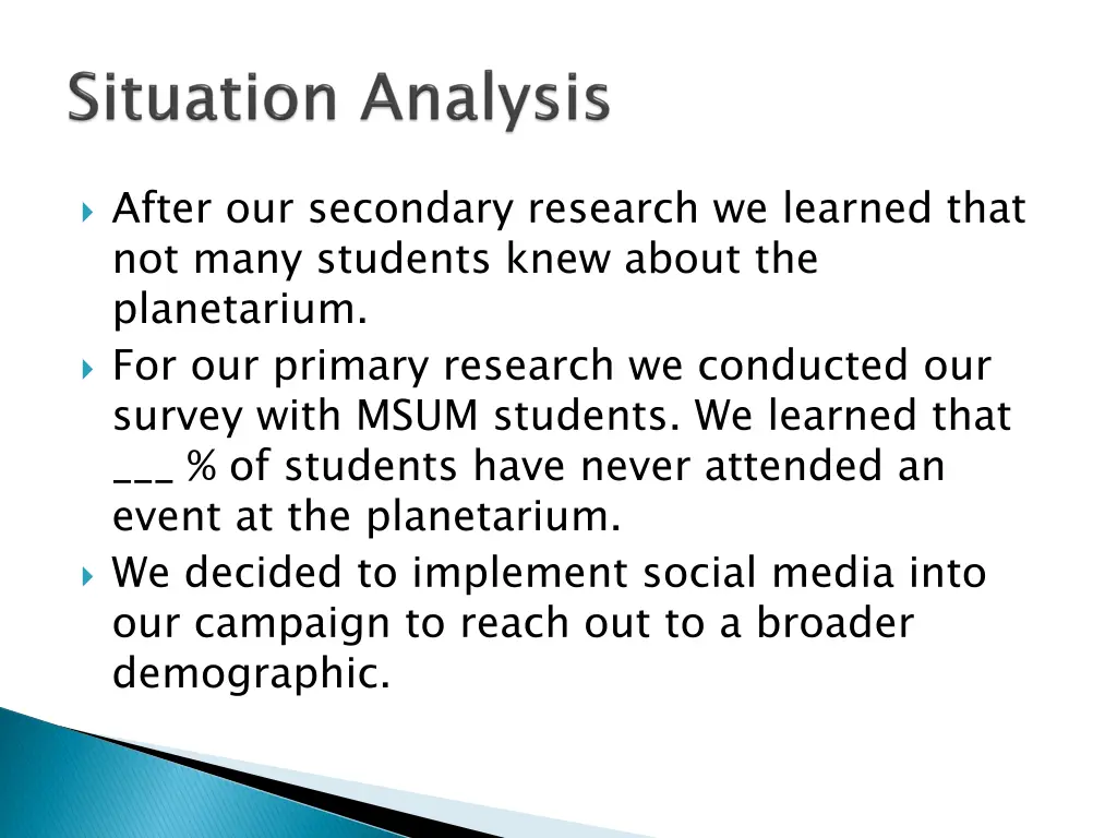 after our secondary research we learned that