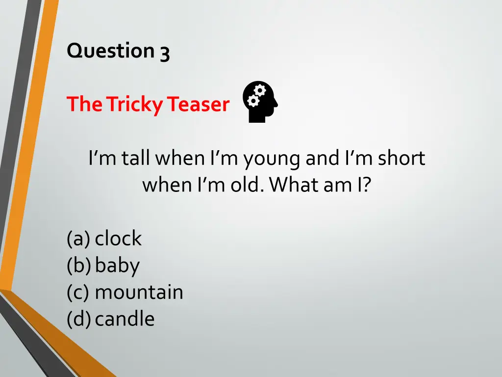 question 3