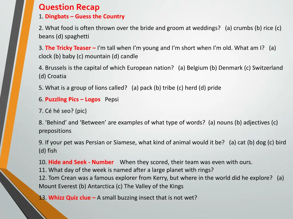 question recap 1 dingbats guess the country