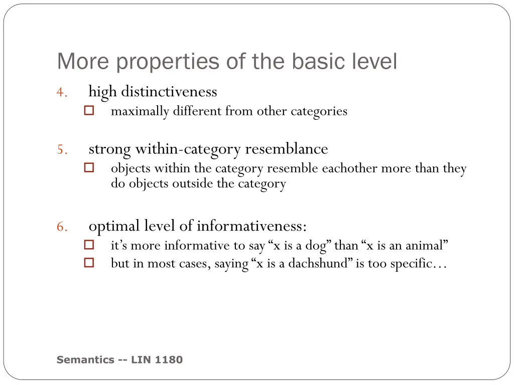 more properties of the basic level high