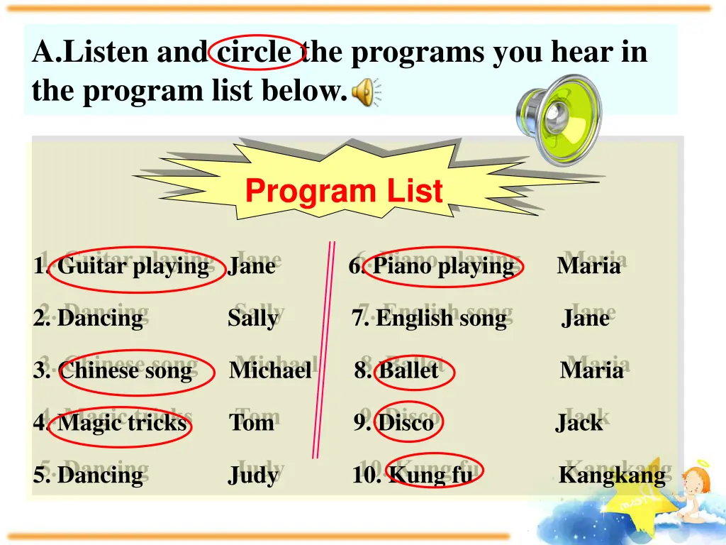 a listen and circle the programs you hear
