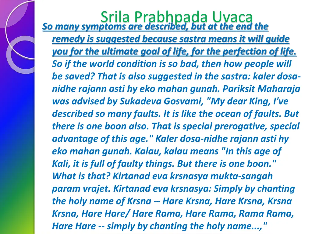 srila prabhpada uvaca so many symptoms
