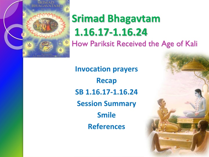 srimad bhagavtam 1 16 17 1 16 24 how pariksit