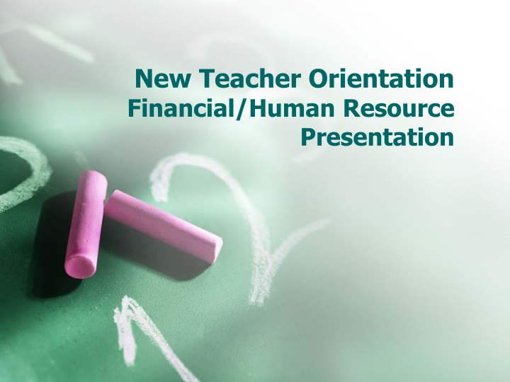 new teacher orientation financial human resource