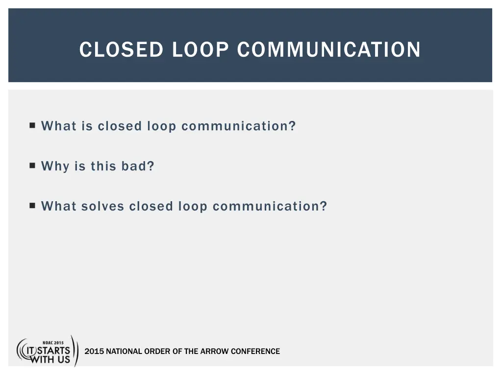 closed loop communication