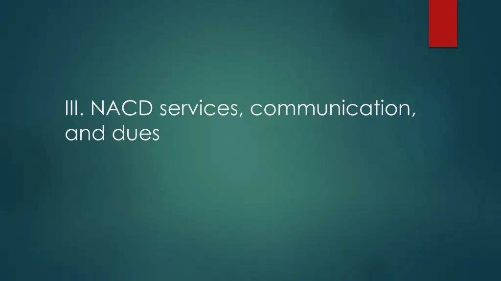 iii nacd services communication and dues