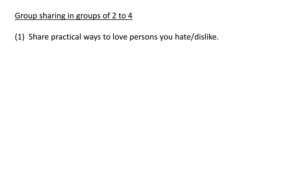 group sharing in groups of 2 to 4