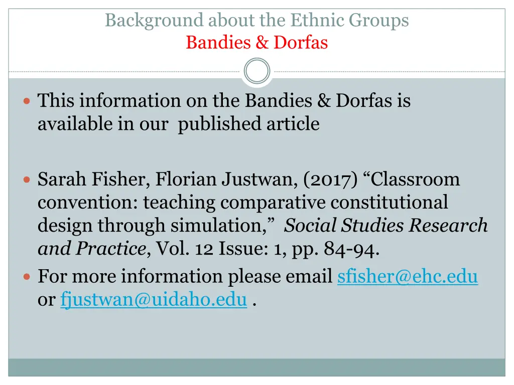 background about the ethnic groups bandies dorfas