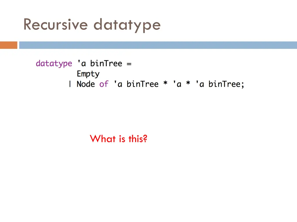 recursive datatype 1