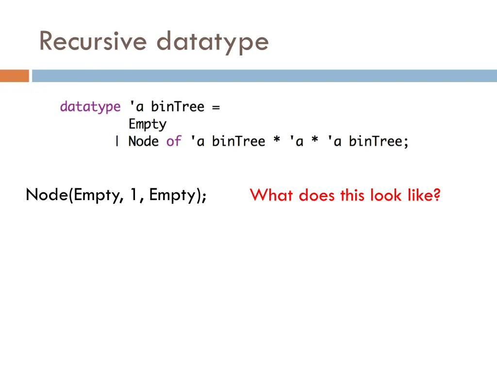 recursive datatype 3