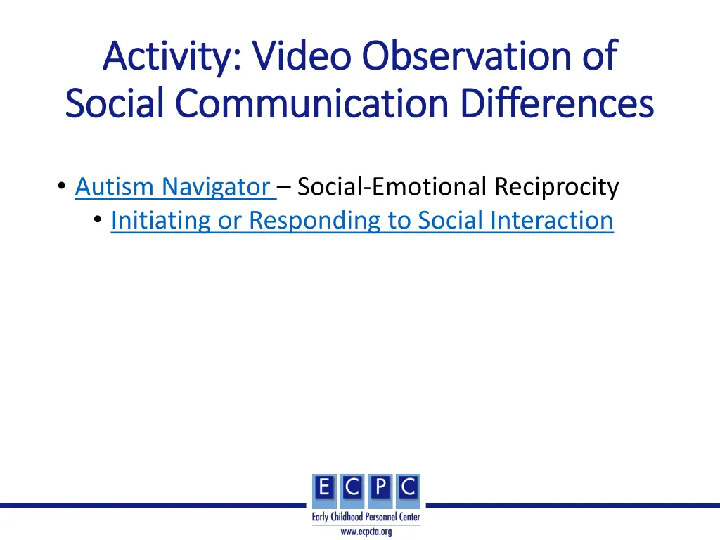 activity video observation of activity video