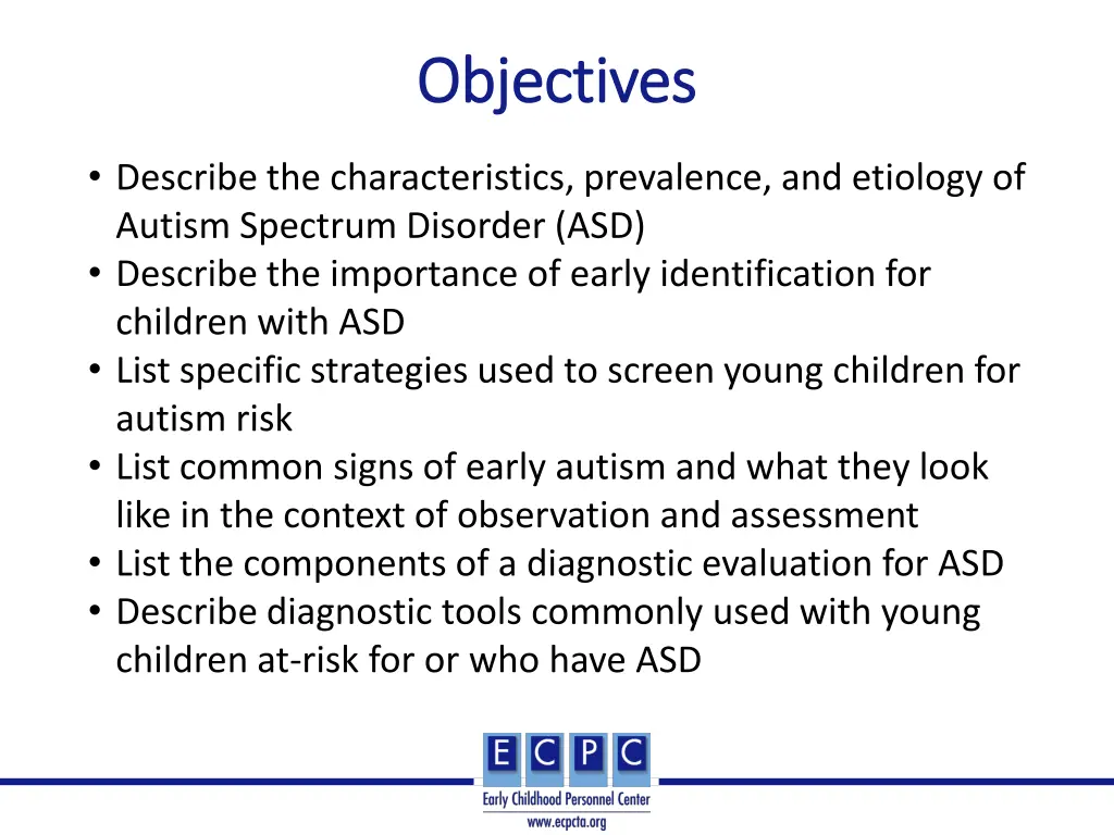 objectives objectives